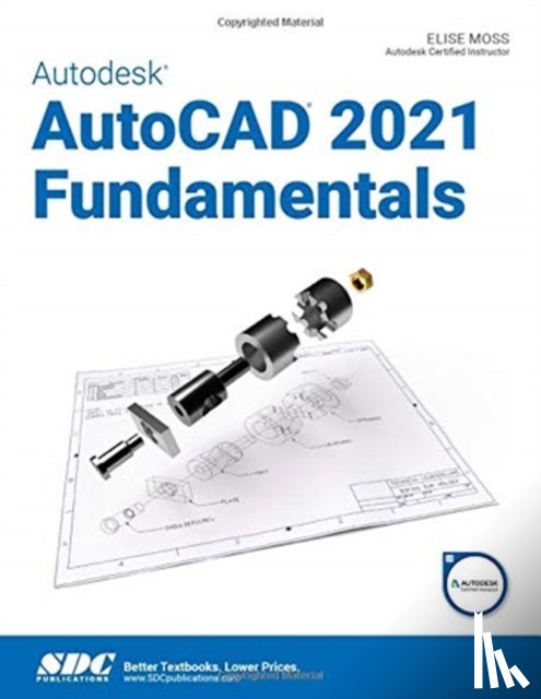 Moss, Elise - Autodesk AutoCAD 2021 Fundamentals