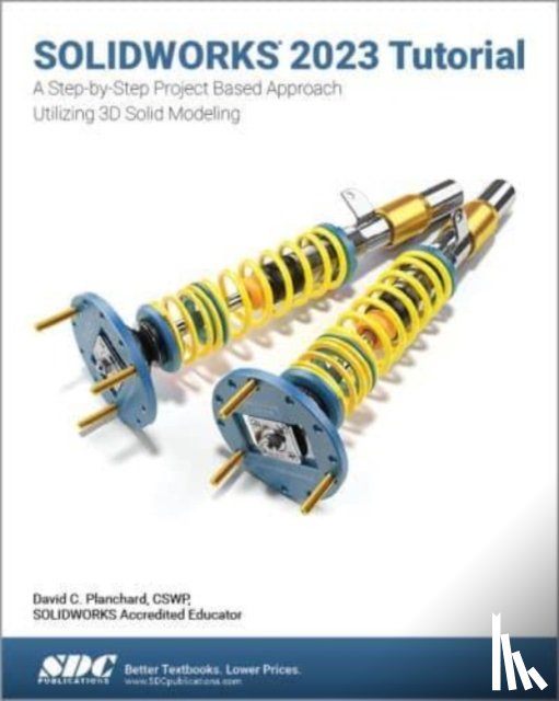 Planchard, David C. - SOLIDWORKS 2023 Tutorial