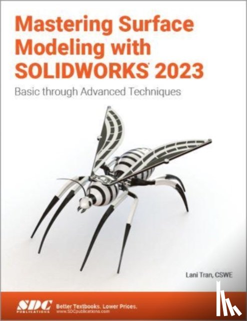 Tran, Lani - Mastering Surface Modeling with SOLIDWORKS 2023