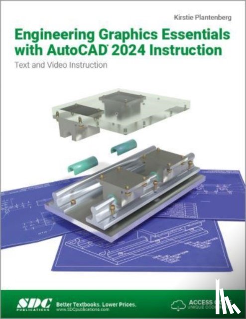 Plantenberg, Kirstie - Engineering Graphics Essentials with AutoCAD 2024 Instruction