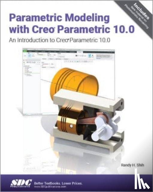 Shih, Randy H. - Parametric Modeling with Creo Parametric 10.0