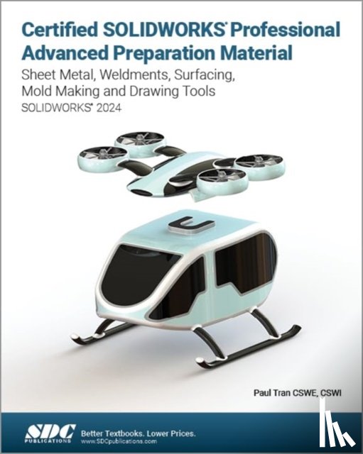 Tran, Paul - Certified SOLIDWORKS Professional Advanced Preparation Material