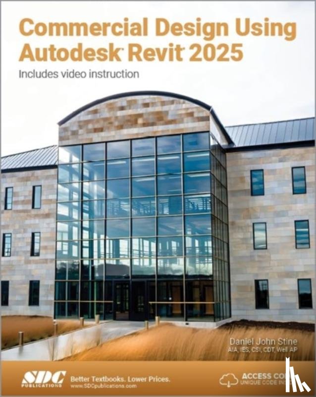 Stine, Daniel John - Commercial Design Using Autodesk Revit 2025