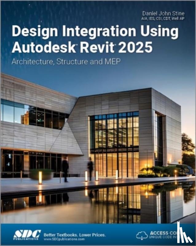 Stine, Daniel John - Design Integration Using Autodesk Revit 2025