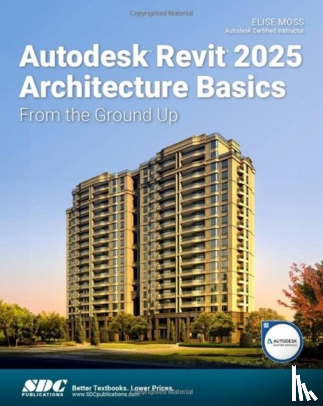 Moss, Elise - Autodesk Revit 2025 Architecture Basics