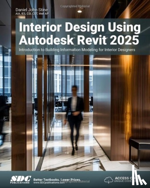 Stine, Daniel John - Interior Design Using Autodesk Revit 2025