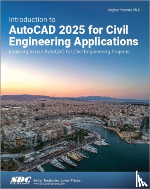 Yasmin, Nighat - Introduction to AutoCAD 2025 for Civil Engineering Applications