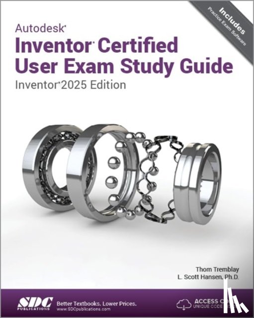 Hansen, L. Scott, Tremblay, Thom - Autodesk Inventor Certified User Exam Study Guide