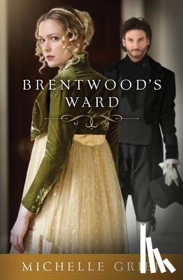 Griep, Michelle - Brentwood's Ward