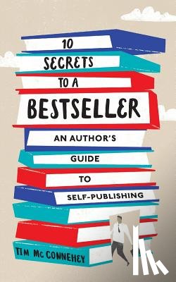 McConnehey, Tim - 10 Secrets to a Bestseller