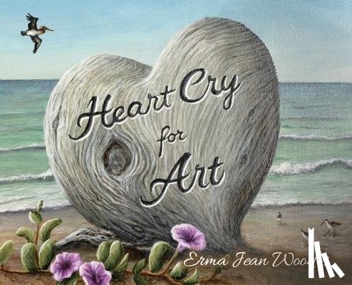 Woodis, Erma - Heart Cry for Art