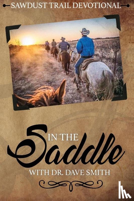 Smith, Dave - In the Saddle