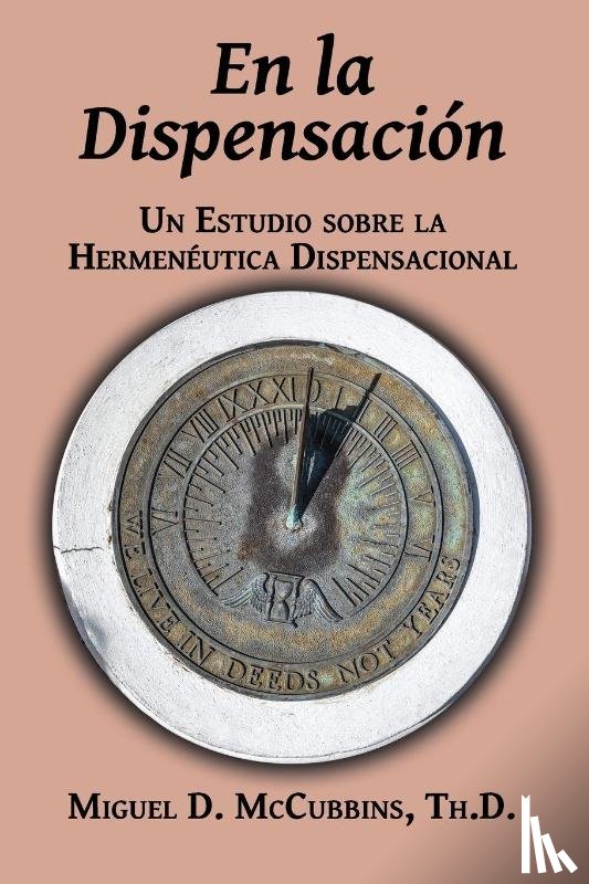 McCubbins, Miguel D - En la Dispensación