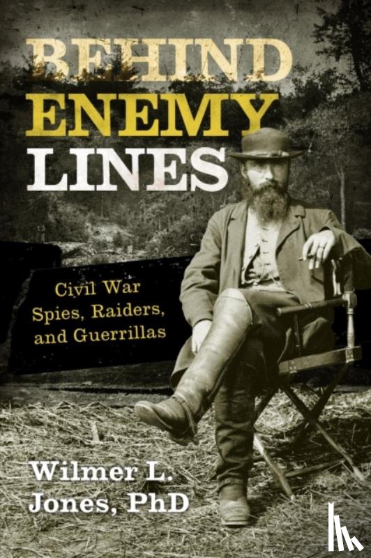 Jones, Wilmer L. - Behind Enemy Lines