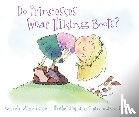 Coyle, Carmela LaVigna - Do Princesses Wear Hiking Boots?
