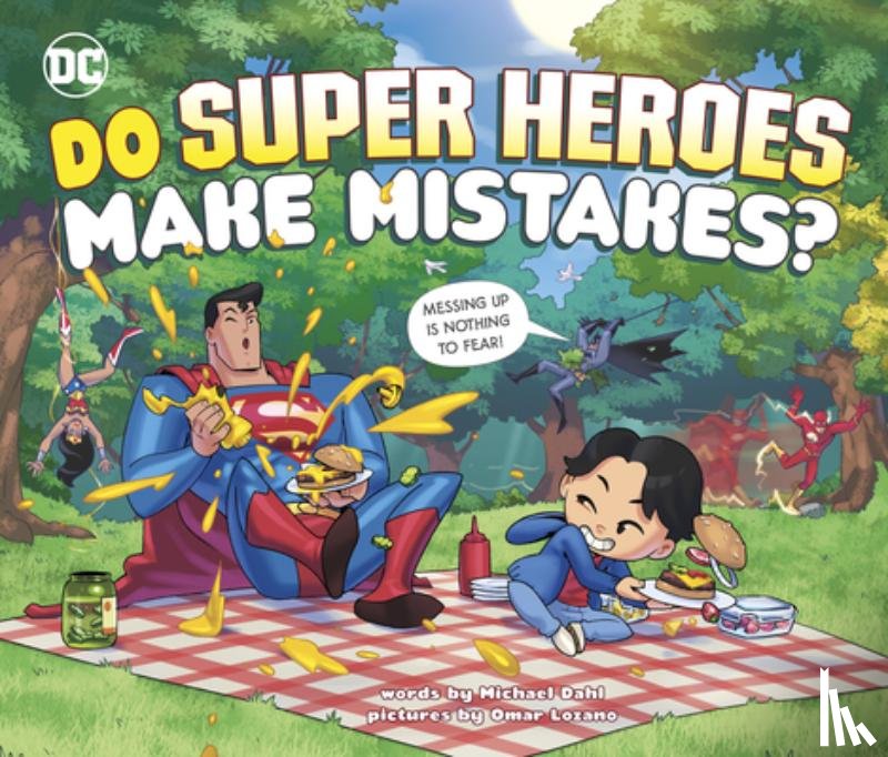 Dahl, Michael - Do Super Heroes Make Mistakes?