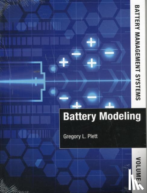 Plett, Gregory - Battery Management Systems, Volume I: Battery Modeling