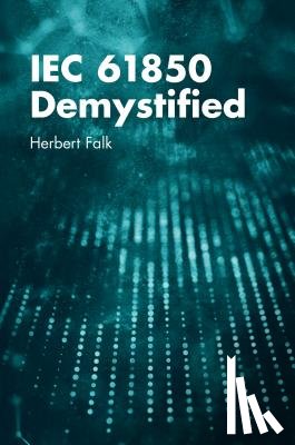 Falk, Herbert - IEC 61850 Demystified
