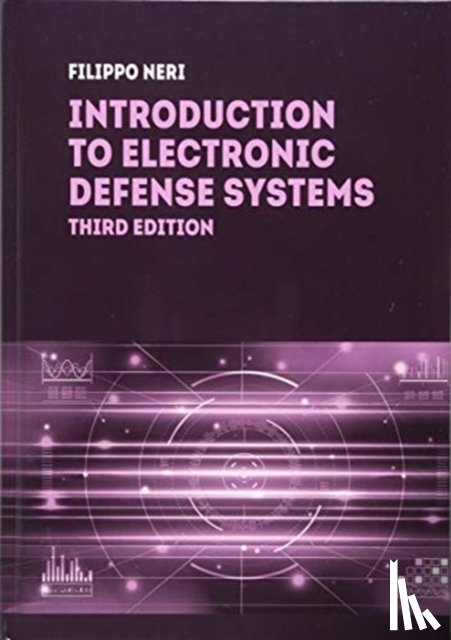 Neri, Filippo - Introduction to Electronic Defense Systems, Third Edition