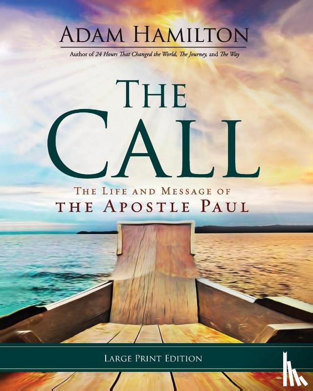 Adam Hamilton - Call, The [Large Print]