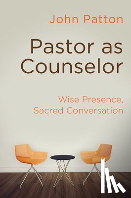 Patton, John - Pastor as Counselor