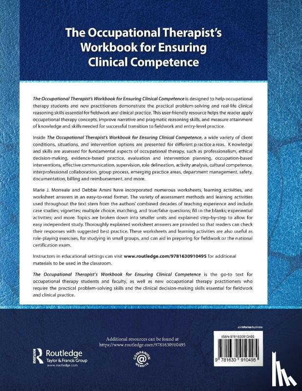 Morreale, Marie, Amini, Debbie - The Occupational Therapist’s Workbook for Ensuring Clinical Competence