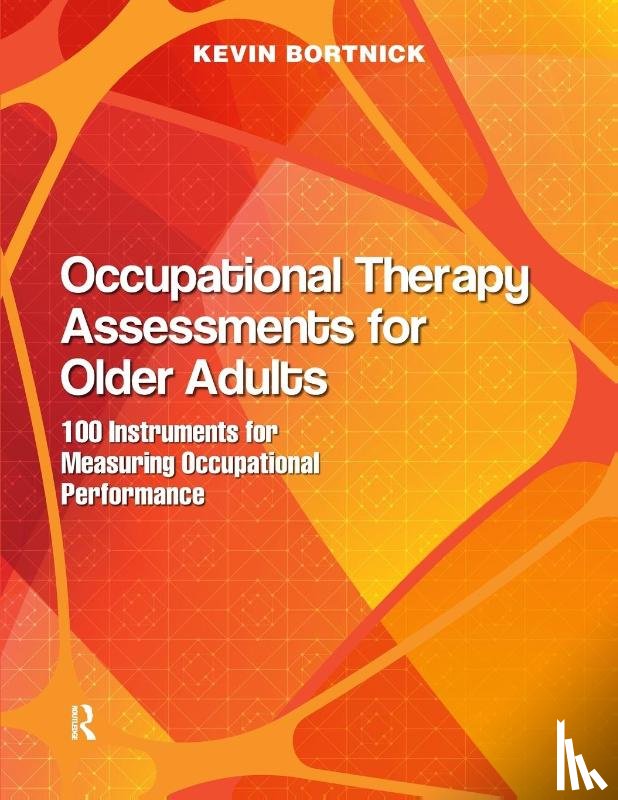 Bortnick, Kevin - Occupational Therapy Assessments for Older Adults