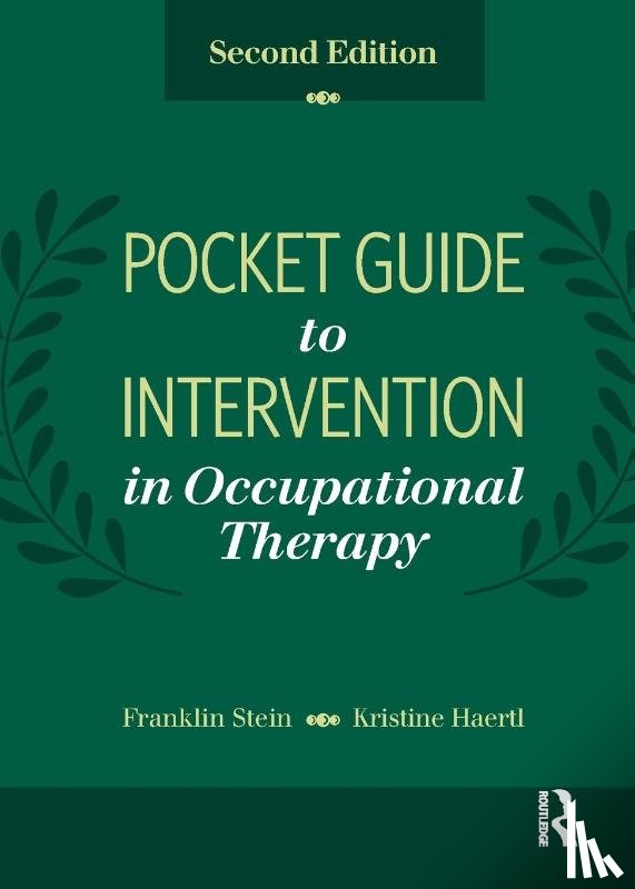 Stein, Franklin, Haertl, Kristine - Pocket Guide to Intervention in Occupational Therapy