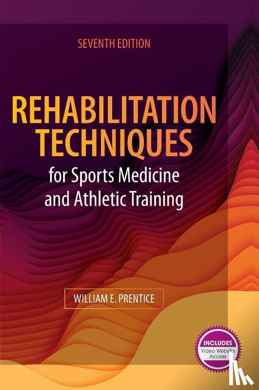 Prentice, William - Rehabilitation Techniques for Sports Medicine and Athletic Training