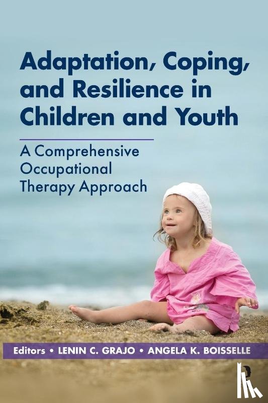 Grajo, Lenin, Boisselle, Angela - Adaptation, Coping, and Resilience in Children and Youth