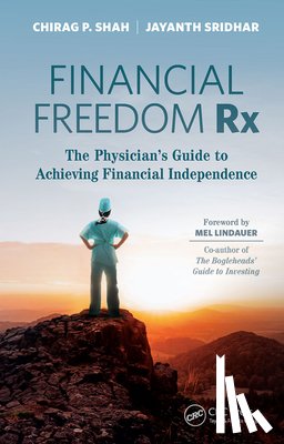 Shah, Chirag, Sridhar, Jayanth - Financial Freedom Rx