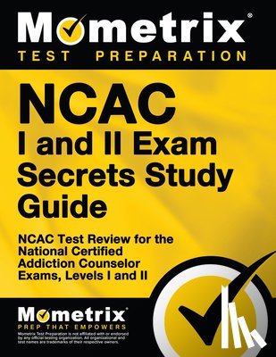 Mometrix Test Preparation - NCAC I & II EXAM SECRETS SG PA