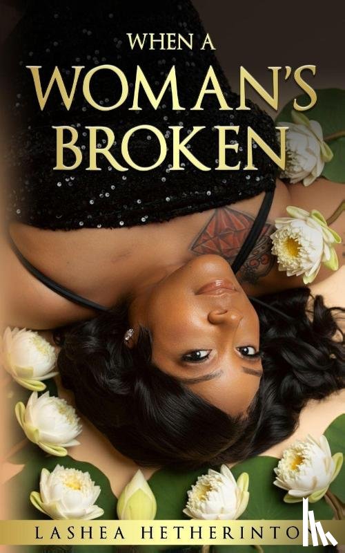 Hetherington, Lashea - When A Woman's Broken
