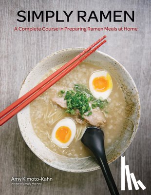 Kimoto-Kahn, Amy - Simply Ramen