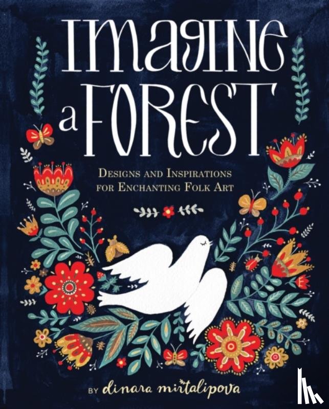 Mirtalipova, Dinara - Imagine a Forest