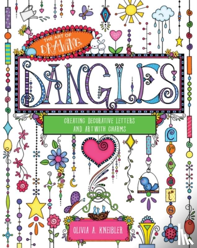 Kneibler, Olivia A. - Art of Drawing Dangles
