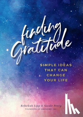 Lipp, Rebekah, Perry, Nicole - Finding Gratitude