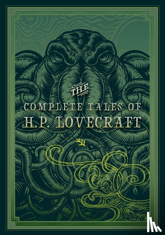 Lovecraft, H. P. - The Complete Tales of H.P. Lovecraft