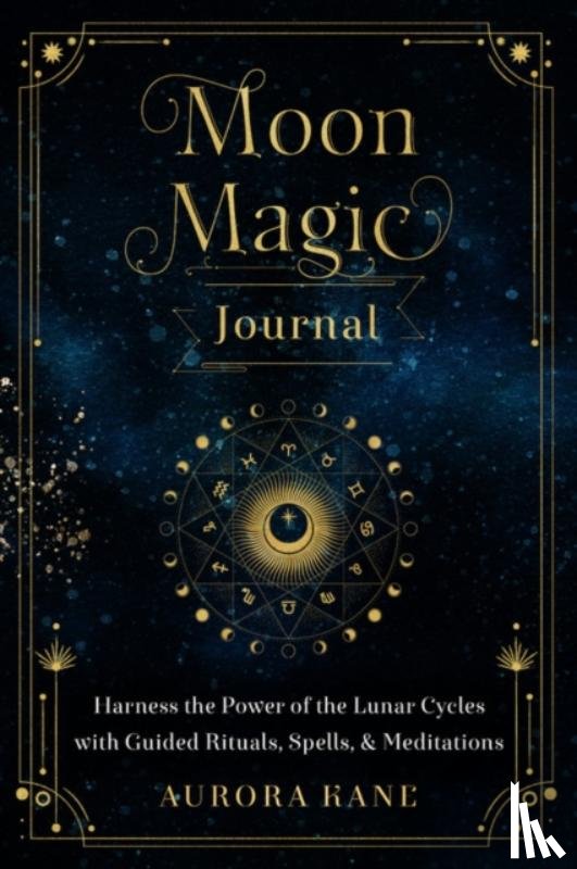 Kane, Aurora - Moon Magic Journal