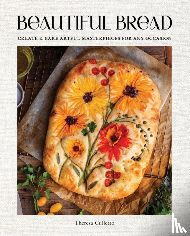 Culletto, Theresa - Beautiful Bread
