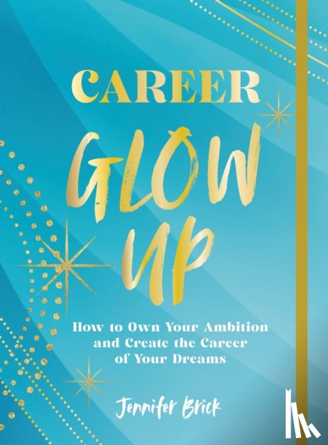 Brick, Jennifer - Career Glow Up