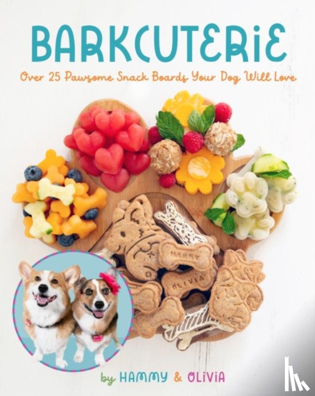 Hammy & Olivia - Barkcuterie