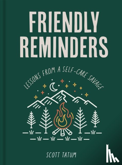 Tatum, Scott - Friendly Reminders