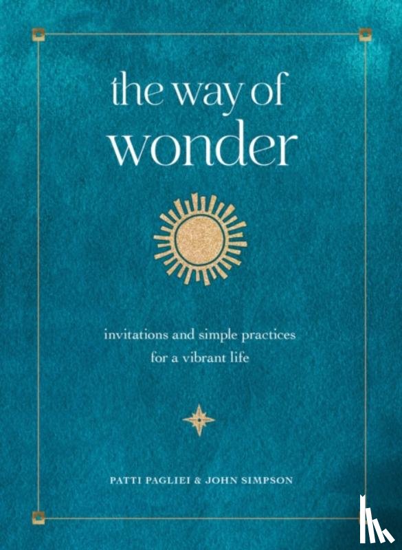Pagliei, Patti, Simpson, John - The Way of Wonder