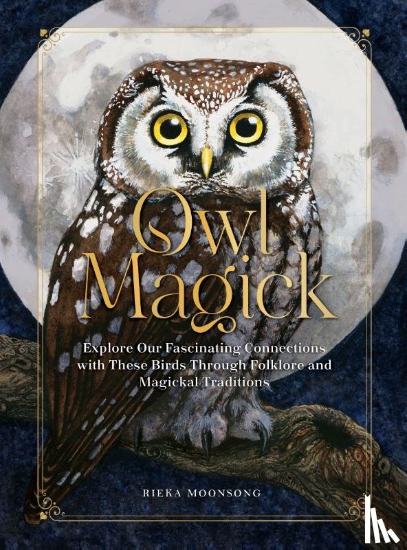 Moonsong, Rieka - Owl Magick