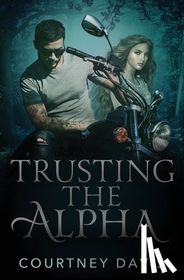 Davis, Courtney - Trusting the Alpha