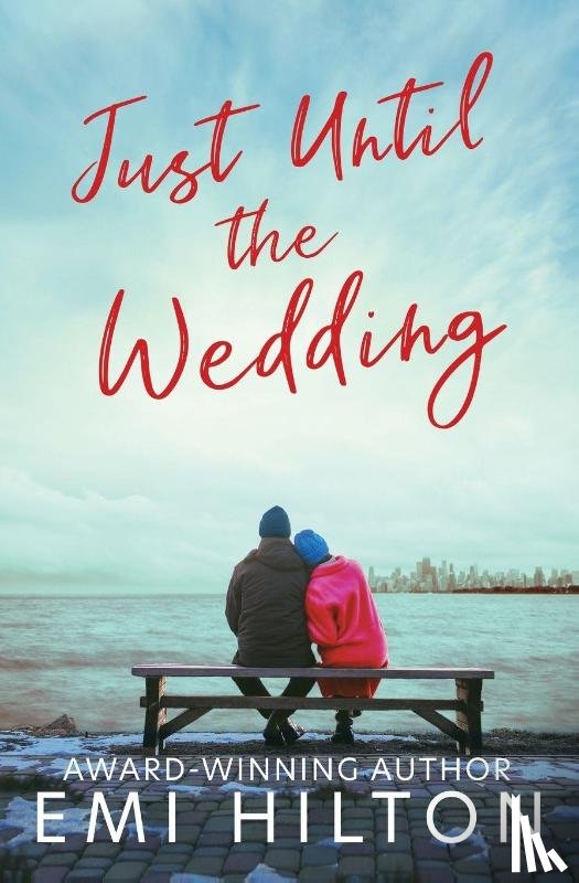 Hilton, Emi - Just Until the Wedding