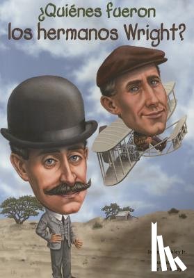 Buckley, James - Quienes Fueron Los Hermanos Wright?