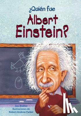 Brallier, Jess M. - Quien Fue Albert Einstein?