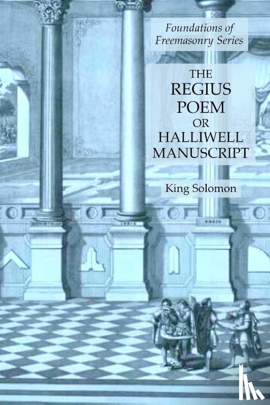 Solomon, King - The Regius Poem or Halliwell Manuscript